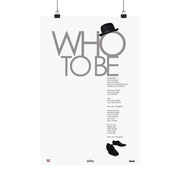 WHO TO BE - LYRICS WALL POSTER