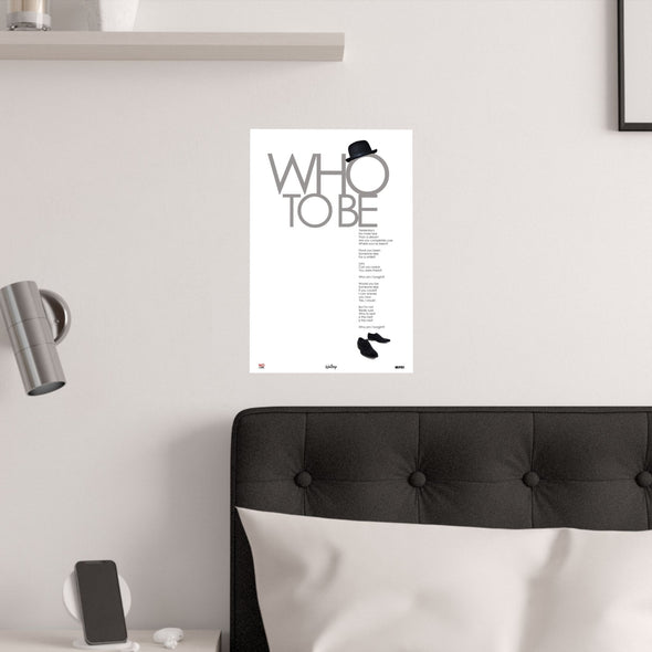 WHO TO BE - LYRICS WALL POSTER