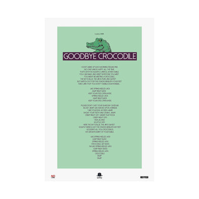 GOODBYE CROCODILE - LYRICS WALL POSTER