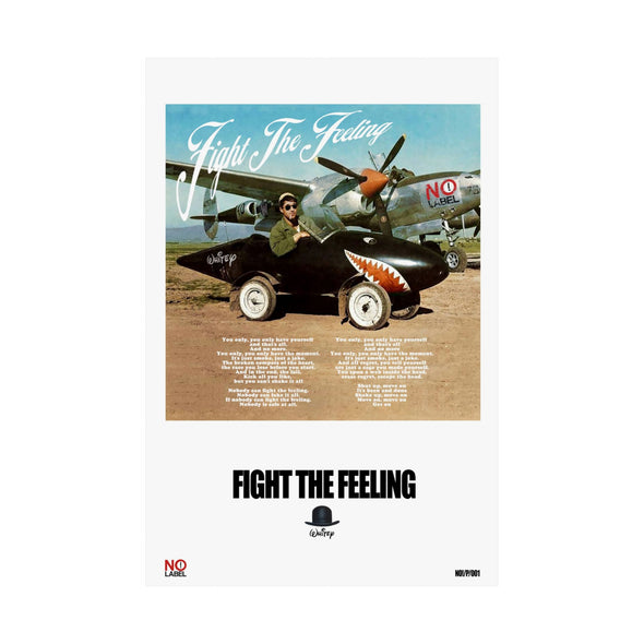 FIGHT THE FEELING- LYRICS WALL POSTER