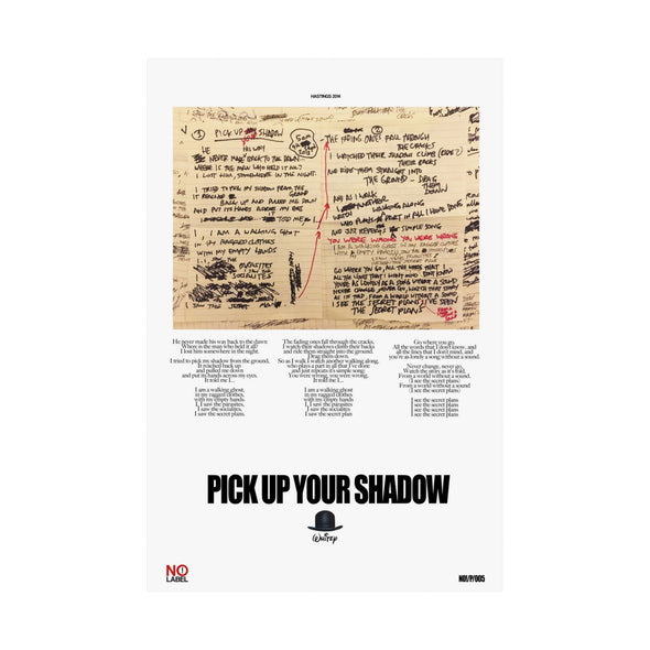 PICK UP YOUR SHADOW - LYRICS WALL POSTER