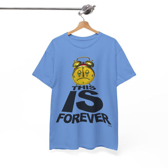 THIS IS FOREVER TEE