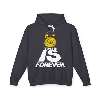 THIS IS FOREVER Hooded Sweatshirt