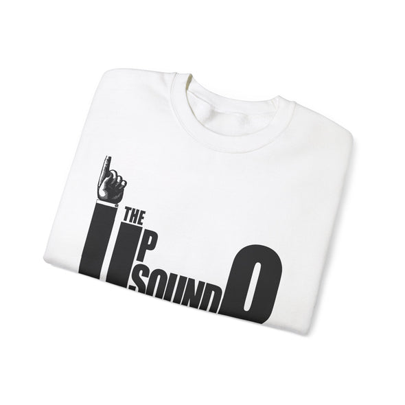 THE UP SOUND FOR DOWN PEOPLE- Crewneck Sweatshirt