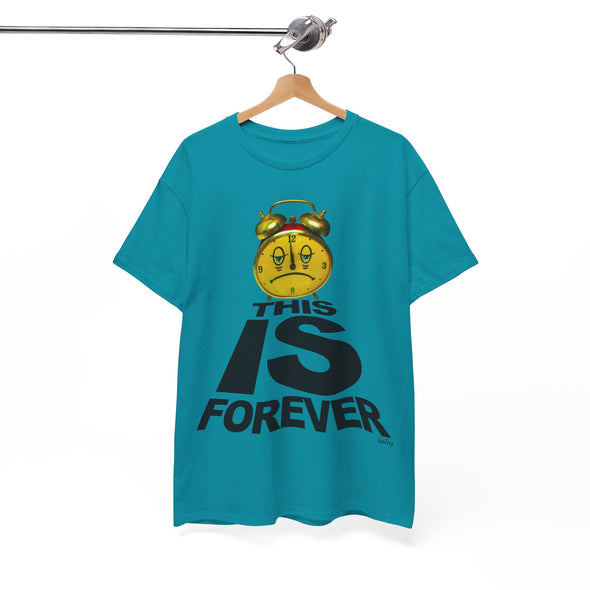 THIS IS FOREVER TEE