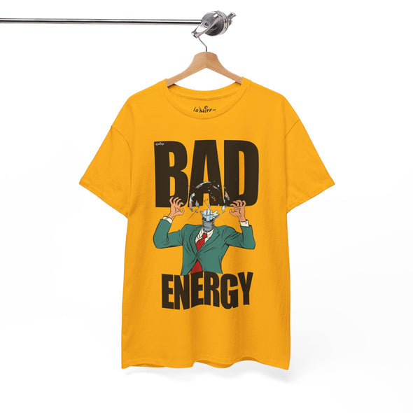 'BAD ENERGY' Heavy Cotton Tee