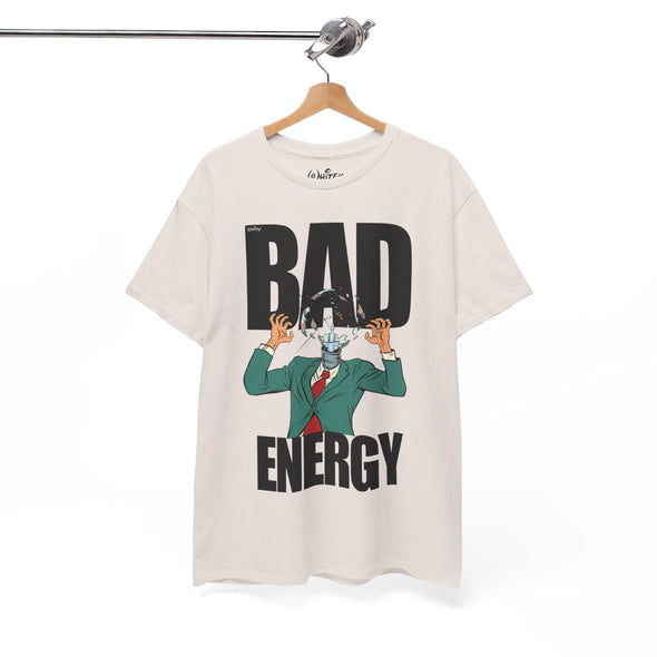 'BAD ENERGY' Heavy Cotton Tee