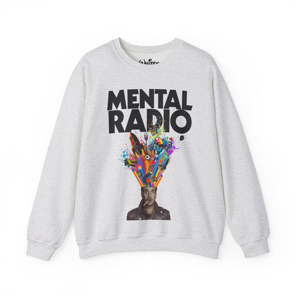 MENTAL RADIO SWEATSHIRT