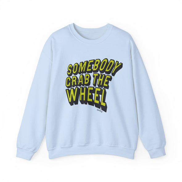 'GRAB THE WHEEL'  Heavy Sweatshirt