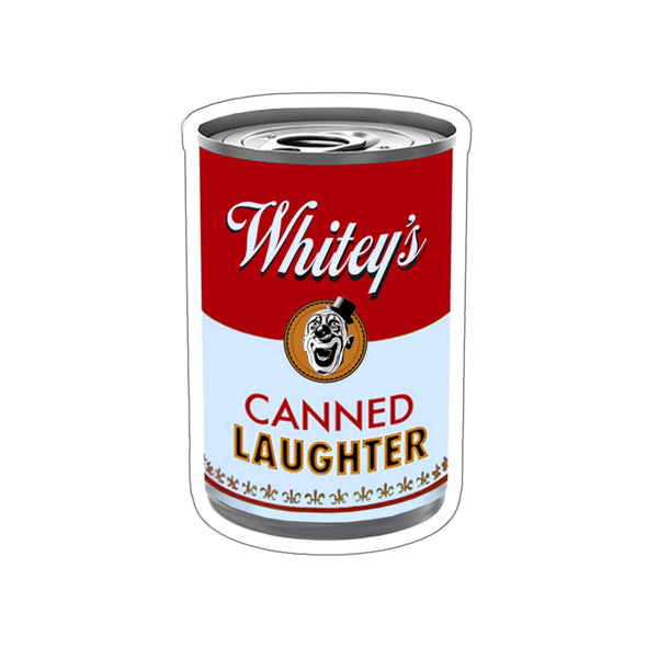 GIANT 'CANNED LAUGHTER' STICKER