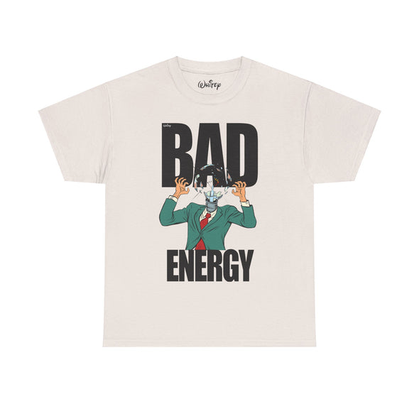 'BAD ENERGY' Heavy Cotton Tee
