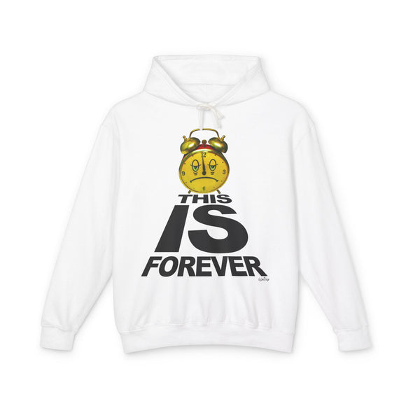 THIS IS FOREVER Hooded Sweatshirt