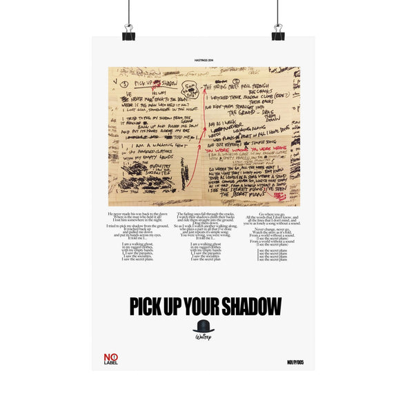 PICK UP YOUR SHADOW - LYRICS WALL POSTER