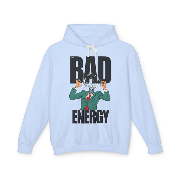 'BAD ENERGY' Hooded Sweatshirt