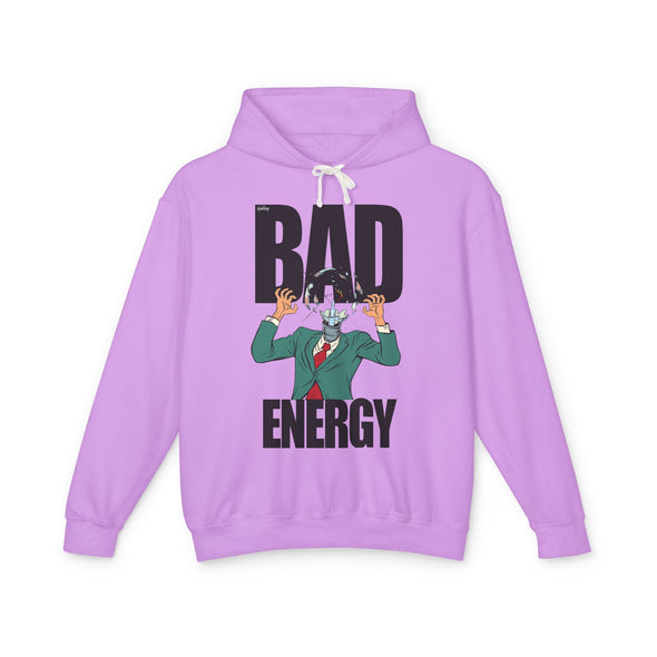 'BAD ENERGY' Hooded Sweatshirt