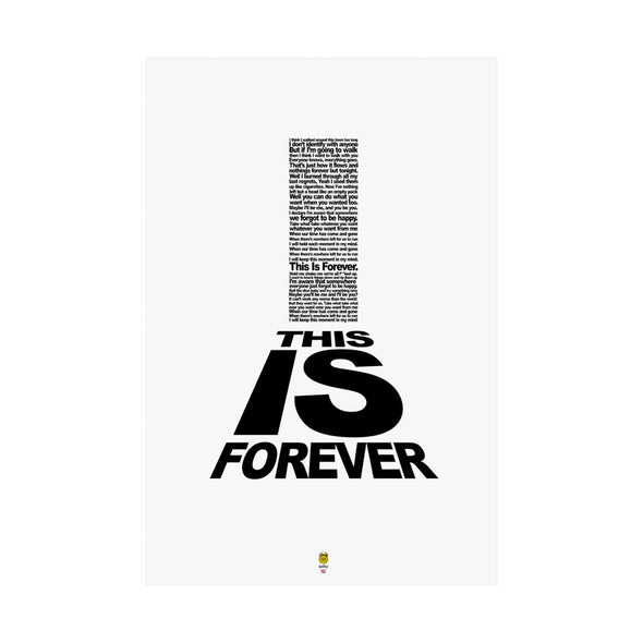 'THIS IS FOREVER' XXL Wall Print (210gsm)