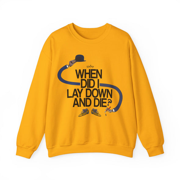 WHEN DID I ETC? SWEATSHIRT