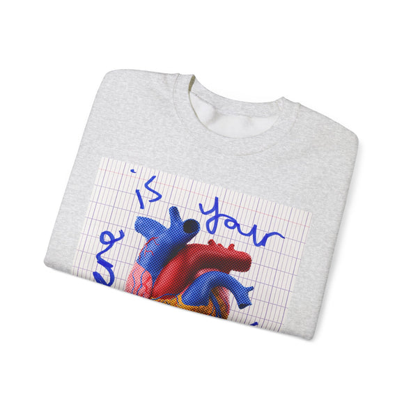 'WHERE'S YOUR LOVE?' Heavy Sweatshirt