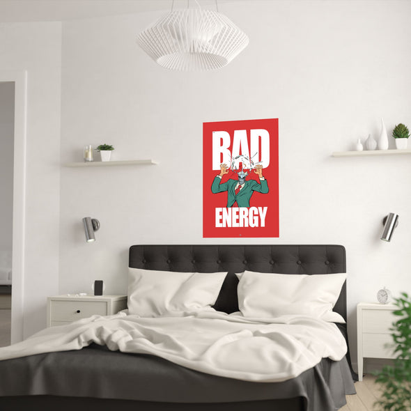 'BAD ENERGY' XXL Wall Print (210gsm)