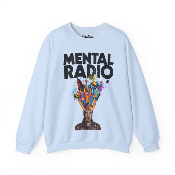MENTAL RADIO SWEATSHIRT