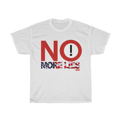 NO MORE LIES!  TEE