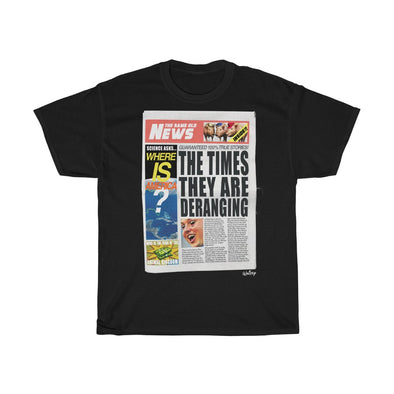 'THE TIMES THEY ARE DERANGING' NEWSPAPER TEE