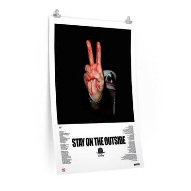 STAY ON THE OUTSIDE - LYRIC WALL POSTER