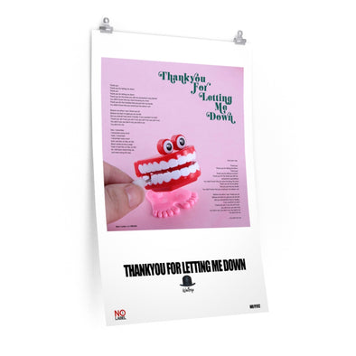 THANKYOU FOR LETTING ME DOWN - LYRICS WALL POSTER